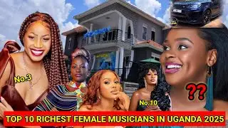 Top 10 Richest Female Musicians in Uganda 2025