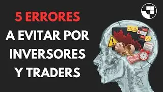 5 Errores de Trading que DESTRUYEN tu Cuenta (Y Cómo Evitarlos)
