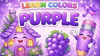 Learn Purple Color | Calm Learning for Toddlers