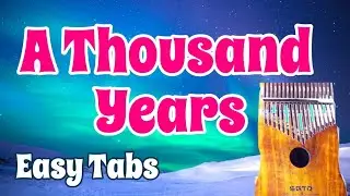 Christina Perri - A Thousand Years (Easy Tabs/Tutorial/Play-Along) - Kalimba Cover