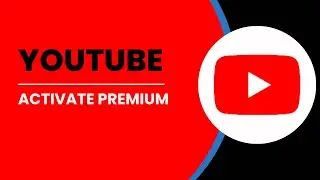 How To Activate YouTube Premium (2025) | Complete Guide