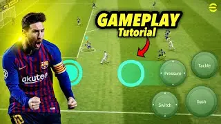 New Gameplay🔥 & Controls - Tutorial eFootball 2022 Mobile
