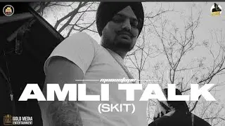 Amli Talk (SKIT) Sidhu Moose Wala| Moosetape | G Shit Releasing 12 Noon Ist
