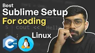 Run C++ in Sublime Text on Linux | Complete Beginner Setup