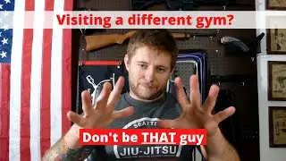 Cross training etiquette for Jiu Jitsu