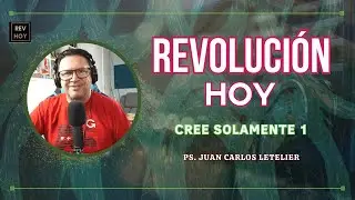 Revoluci&oacute;n Hoy | Cree solamente 1- Ps Juan Carlos Letelier.