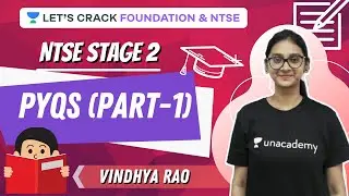 PYQs (Part-1) | NTSE Stage 2 | NTSE & Foundation | Vindhya Rao
