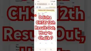 CHSE +2 Result Odisha Out | Odisha 12th Result 2024 Kaise Dekhe ? How to Check Odisha CHSE Result ?