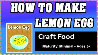 How To Make LEMON EGG in CRAFT FOOD ROBLOX [Unlock New Recipe] [walkthrough]