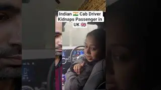 Indian Cab Driver makes a Passenger Hostage in UK #shorts #indiansinuk