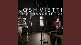 In a Trance, Pt. 2