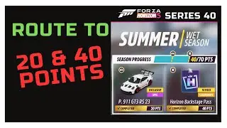 Forza Horizon 5 - Route to 40 Points - Summer Series 40