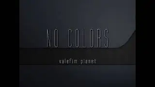 Valefim Planet - No Colors (F.A.) Downtempo, Chillout, New age, Enigmatic