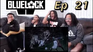 Mbk Reacts to Blue Lock Ep 21 King of the Jungle!!!