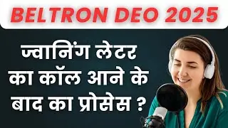 JOINING LETTER KE CALL ANE KE BAD KA PROCESS | BELTRON JOINING LETTER CALL 2025 #beltron #deo
