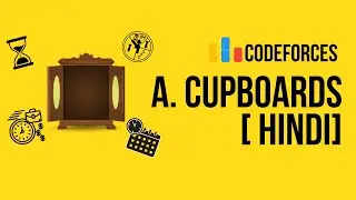 [HINDI] Codeforces Problem 248A - Cupboard | Tutorial and Solution