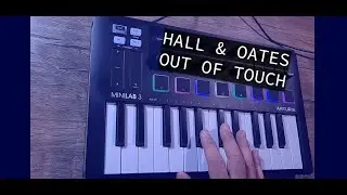 Hall & Oates '' Out Of Touch '' Cover