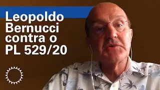 FAUUSP contra o PL529/20 | Leopoldo Bernucci