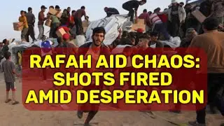 Gaza: Chaos breaks out at aid distribution site in Gaza