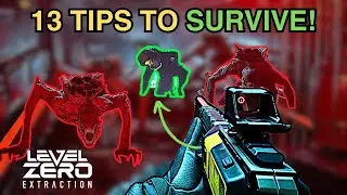 13 Tips to INSTANTLY IMPROVE Survival | Level Zero: Extraction