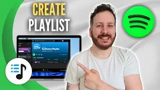 How To Create Playlist On Spotify