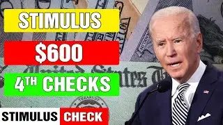 Stimulus Check Update - $600 4TH STIMULUS CHECKS Unemployment PUA SSI STIMULUS Infrastructure