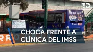 Ruta 218 pierde el control y choca contra parabús frente a Clínica 30 del IMSS en Guadalupe