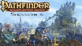Pathfinder - Session 6 - Halloween Special - Mystery in Magnimar!