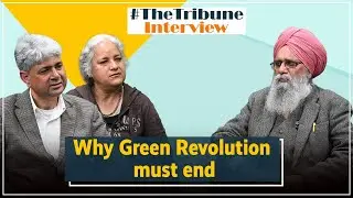 Why Punjab should stop loving its Green Revolution & defend small farmers