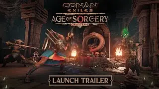 Conan Exiles: Age of Sorcery &mdash; Chapter 2 Trailer