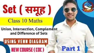 Set Class 10 | Venn Diagram | Set Theory | Find Union, Intersection, Complement and Difference