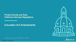Private School and Early Childhood Services Regulatory Updates, 2022