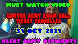 ARMY EXAM HALL TICKET CANCELLED 31 OCT 2021,ARMY EXAM 31 OCT 2021 HALL TICKET CANCELATION FOR MOBILE