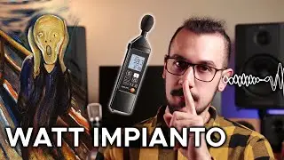 Quanti WATT servono al TUO IMPIANTO ? (Per me non lo sai, poi vedi tu eh)