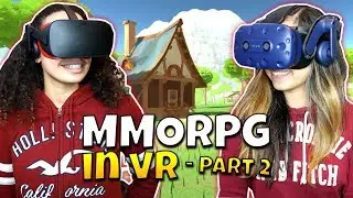 A WARRIOR & MUSKETEER MMORPG VR ADVENTURE! - Let's Play OrbusVR (Part 2)