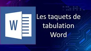 les taquets de tabulation Word