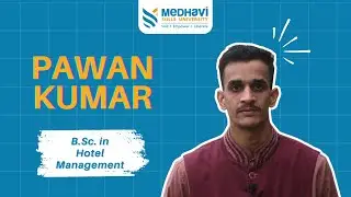 Pawan Kumar's Experience of Studying at MSU | Medhavi Skills University