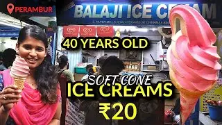 40 Years Old Best Ice Cream in Chennai | softy ice cream