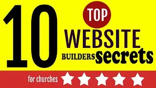 Best Church websites builders,  top 10 website design secrets for churches