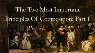 The Two Most Important Principles of Composition, Part 1.
