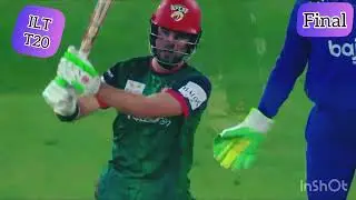 ILT T20 | final | first innings highlight | #cricket #cricketlover #highlights 