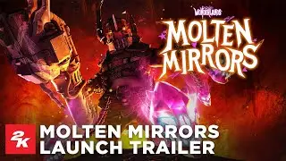 Tiny Tina's Wonderlands | Molten Mirrors Launch Trailer | 2K