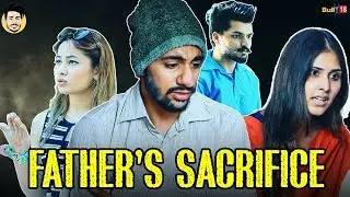 FATHER'S SACRIFICE || By Pranav Nagpal