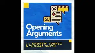 Opening Arguments Intro - Episodes 1 to 25