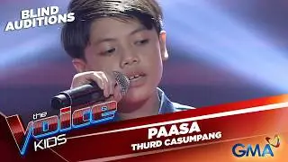 The Voice Kids Philippines: Thurd Casumpang's NONCHALANT take on 'Paasa'! | Blind Auditions