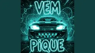 VEM NO PIQUE (Ultra Slowed)
