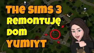 Pierwsze wrażenia z The Sims 3 ! #2 @YumiYT