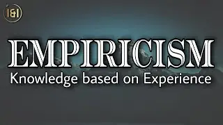 Can We Trust Our Senses? The Philosophy of Empiricism