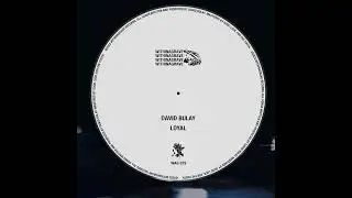 David Bulay - Loyal