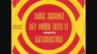 Get Down With It (Satisfaction) - Mac and Katie Kissoon